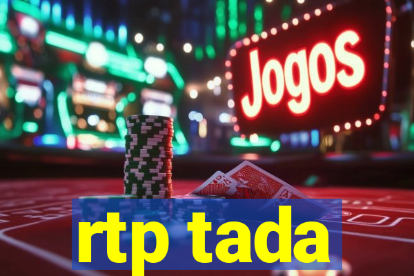 rtp tada